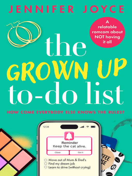Title details for The Grown Up To-Do List by Jennifer Joyce - Available